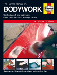 The Haynes Car Bodywork Repair Manual