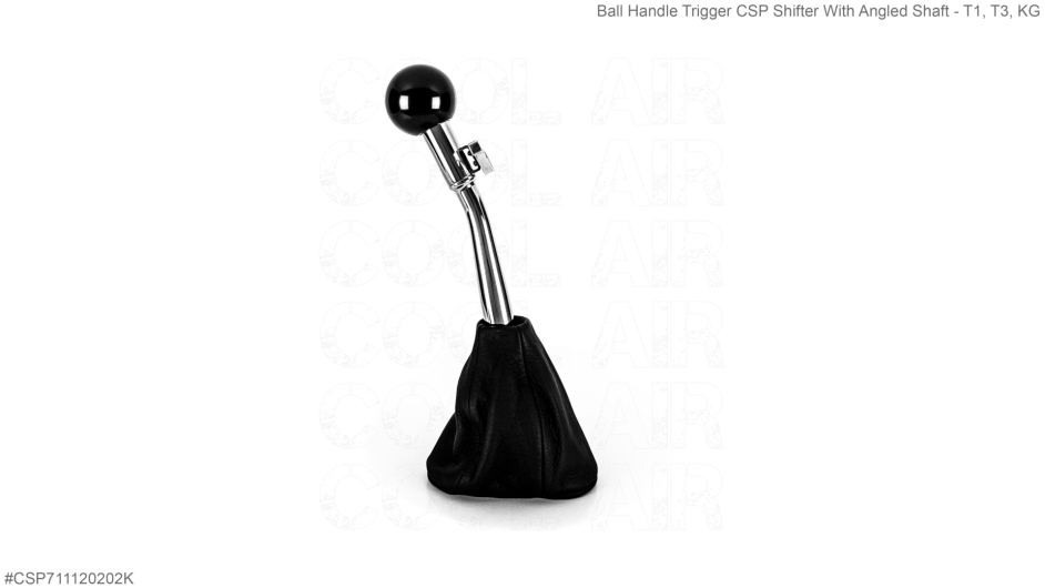 Ball Handle Trigger CSP Shifter With Angled Shaft - T1, T3, KG