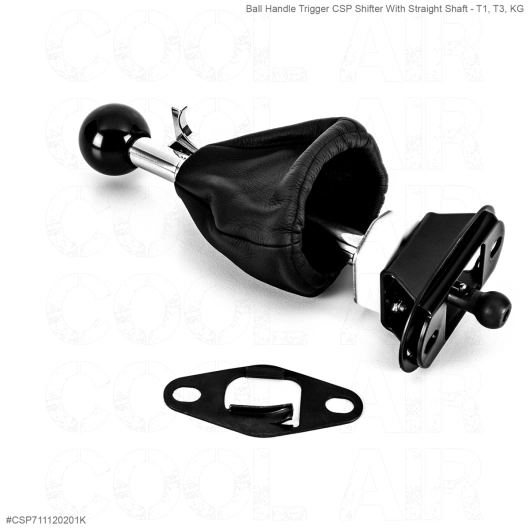 Ball Handle Trigger CSP Shifter With Straight Shaft - T1, T3, KG
